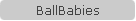 BallBabies